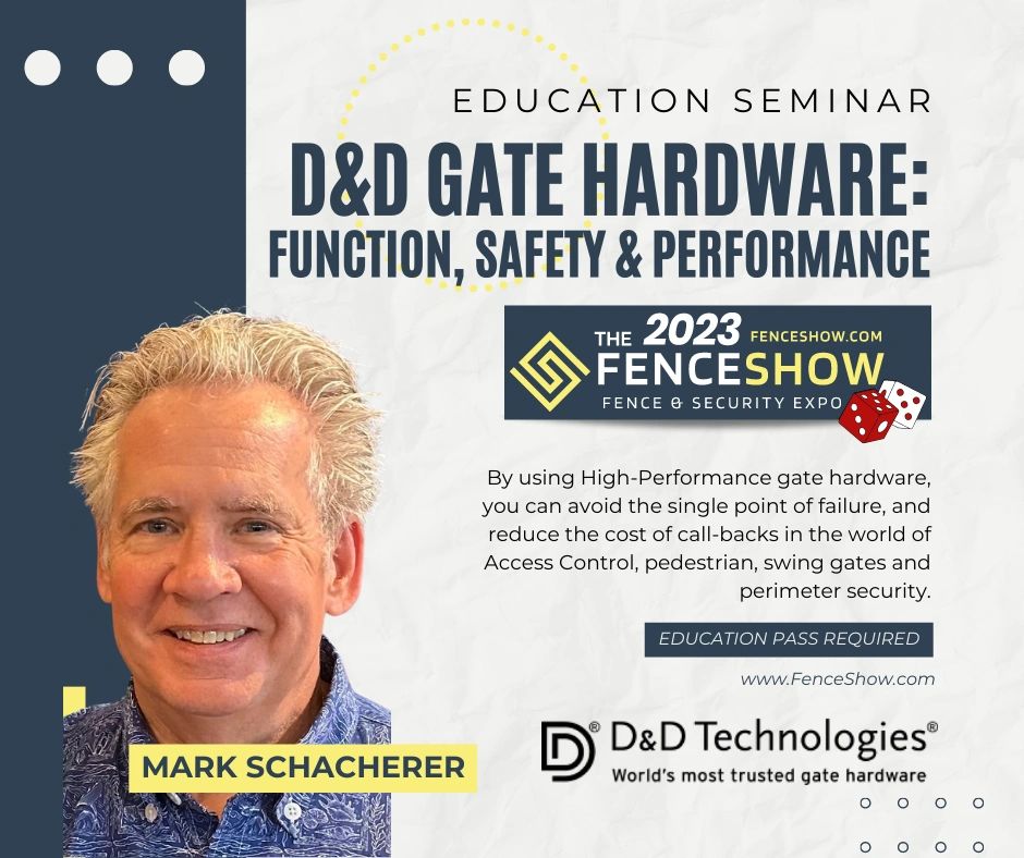 D&D Gate Hardware Function, Safety & Performance